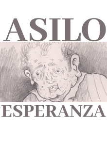 Asilo Esperanza Trailer