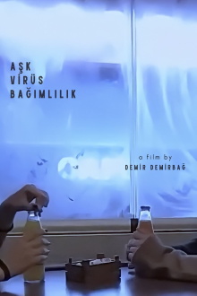 Aşk Virüs Bağımlılık Trailer