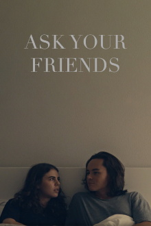 Ask Your Friends Trailer