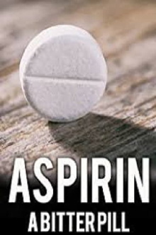 Aspirin: A Bitter Pill Trailer