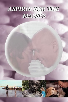 Aspirin for the Masses Trailer