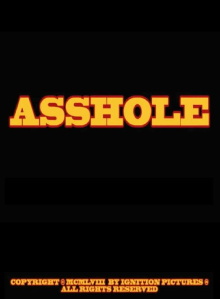 Asshole Trailer