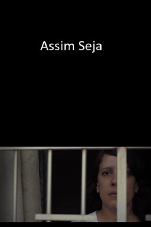 Assim Seja Trailer