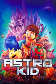 Astro Kid Trailer
