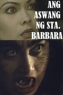 Aswang ng Santa Barbara Trailer