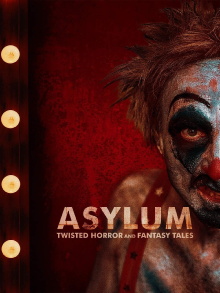 Asylum: Twisted Horror and Fantasy Tales Trailer