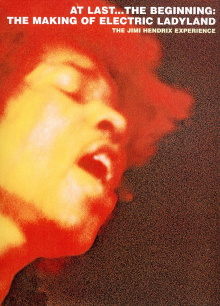 At Last...The Beginning: The Making of Electric Ladyland Trailer