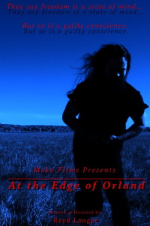 At the Edge of Orland Trailer
