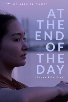 At the End of the Day - Dance Film Five Trailer