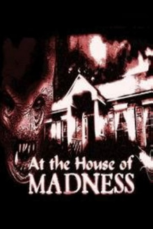 At the House of Madness Trailer