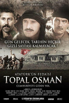 Atatürk'ün Fedaisi Topal Osman Trailer