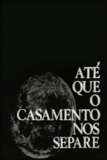 Até Que o Casamento Nos Separe Trailer