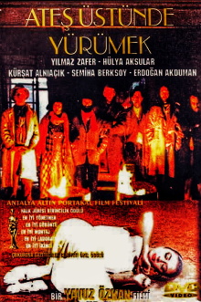 Ateş Üstünde Yürümek Trailer