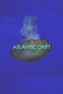 Atlantic Drift Trailer