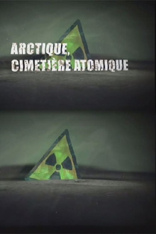 Atomfriedhof Arktis Trailer
