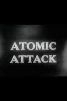 Atomic Attack Trailer