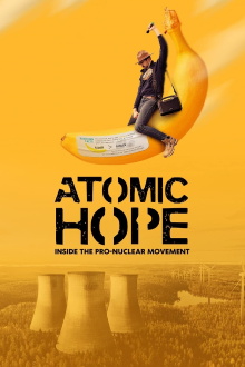 Atomic Hope: Inside the Pro-Nuclear Movement Trailer