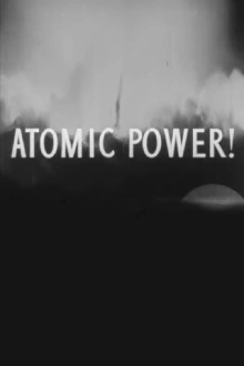 Atomic Power! Trailer