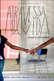 Atravessa a Vida Trailer