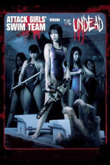Attack Girls' Swim Team Versus the Undead Trailer