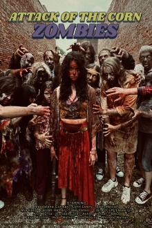 Attack of the Corn Zombies Trailer