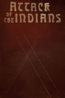 Attack Of The Indians Trailer
