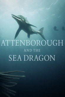 Attenborough and the Sea Dragon Trailer
