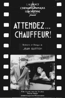 Attendez... chauffeur! Trailer