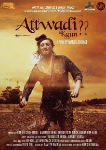 Attwadi Kaun Trailer
