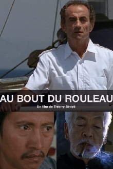Au bout du rouleau Trailer