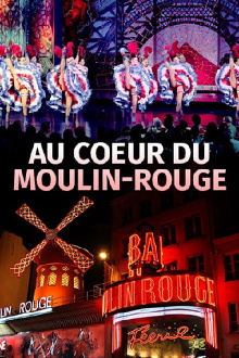 Au Coeur Du Moulin Rouge Trailer