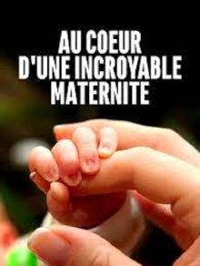 Au cœur d'une incroyable maternité Trailer