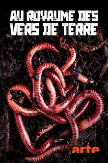 Au royaume des vers de terre: La vie du sol dévoilée Trailer
