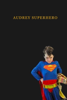 Audrey Superhero Trailer