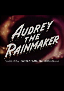 Audrey the Rainmaker Trailer