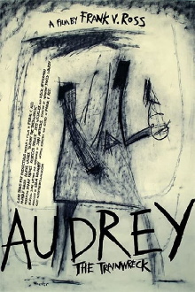 Audrey the Trainwreck Trailer