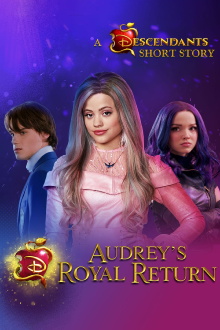 Audrey's Royal Return: A Descendants Short Story Trailer