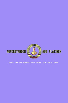 Auferstanden aus Platinen - Die Heimcomputerszene in der DDR Trailer