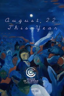 August 22, This Year Trailer