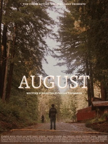 August Trailer