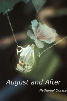 August and After Trailer