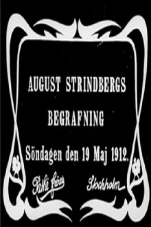 August Strindberg's Burial Trailer