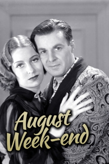 August Week End Trailer