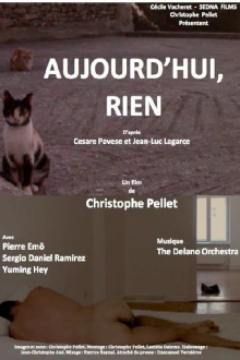 Aujourd'hui, rien Trailer