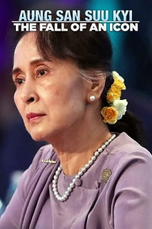 Aung San Suu Kyi: The Fall of an Icon Trailer