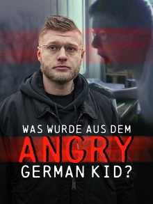Ausgerastet und abgestürzt: Der Fall des Angry German Kid Trailer
