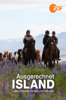Ausgerechnet Island - Leben zwischen Fjorden und Vulkanen Trailer