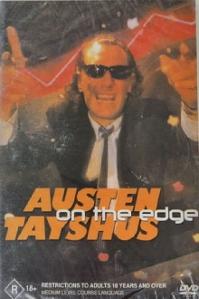 Austen Tayshus - On The Edge Trailer