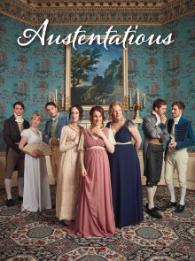 Austentatious - Queer Eye for the Regency Guy Trailer