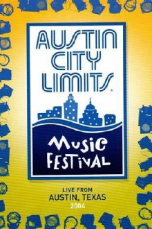 Austin City Limits Music Festival 2004 Trailer